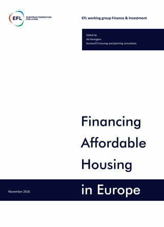 Financingaffordablehousingineuropenovember2016 1